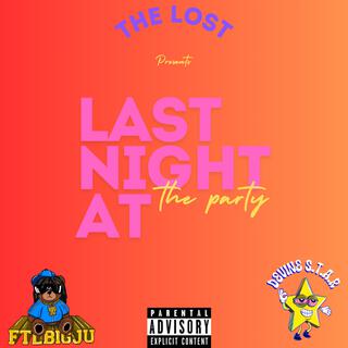 Last Night At The Party (Ep)