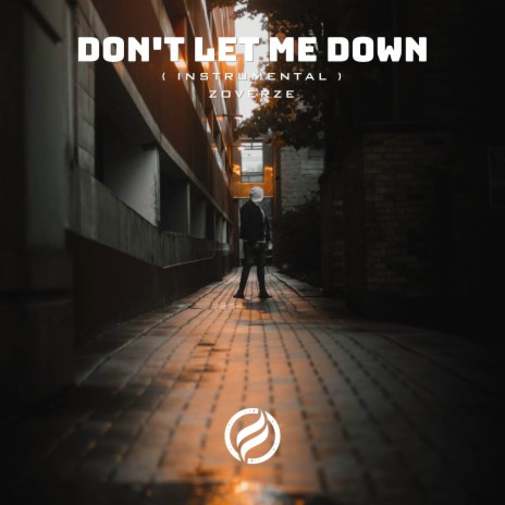 Don't Let Me Down (Beat) | Boomplay Music