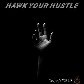 Hawk Your Hustle (HYH)