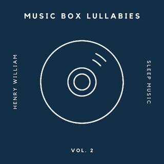 Music Box Lullabies, Vol. 2