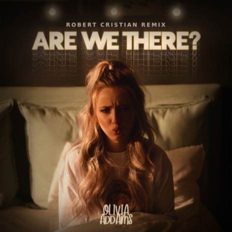 Are We There (Robert Cristian Remix) | Boomplay Music