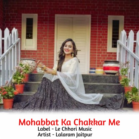 Mohabbat Ka Chakkar Me (Original)