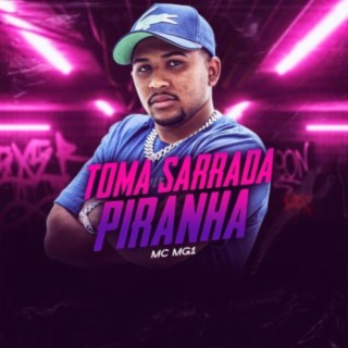 Toma sarrada piranha