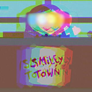 SMILEY TOWN