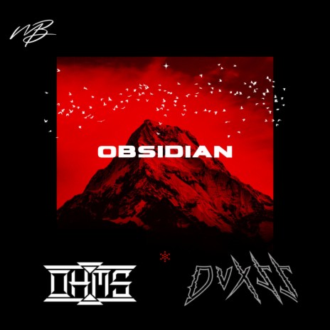 Obsidian ft. DVXSS | Boomplay Music