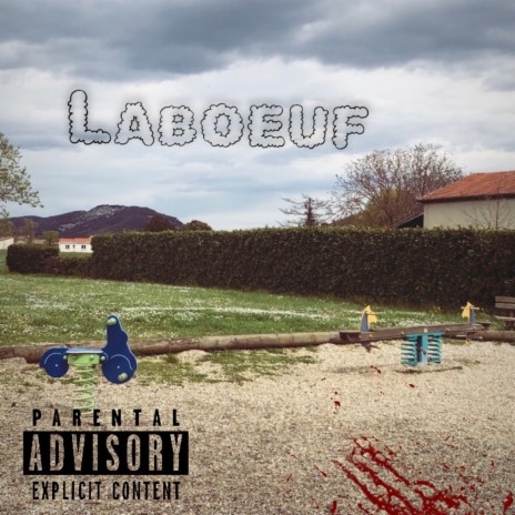 Laboeuf | Boomplay Music