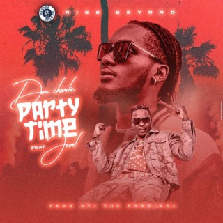 Party Time ft. Jooel lyrics | Boomplay Music