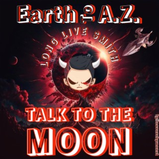 Talk To The Moon Tribute To IT'S Dark Smith