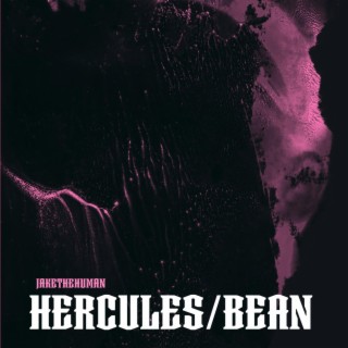 Hercules/Bean
