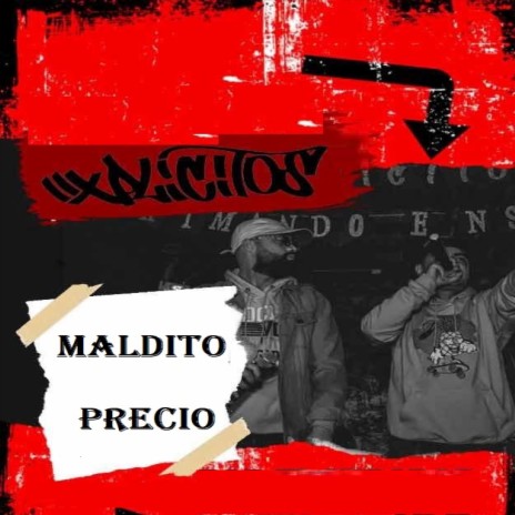 Maldito Precio | Boomplay Music