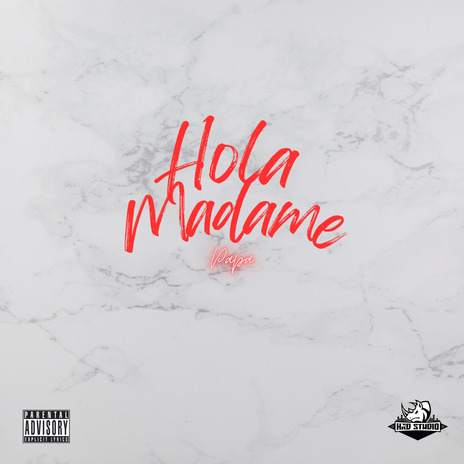 Hola Madame | Boomplay Music