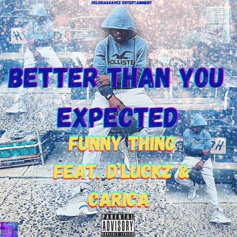 Funny Thing ft. D'Luckz & Carica