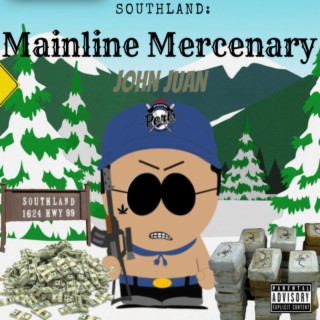 Southland: Mainline Mercenary