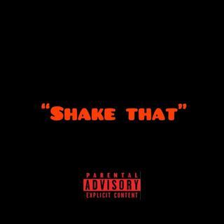 Shake That