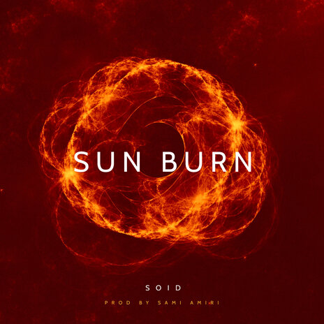 Sun Burn ft. Sami Amiri | Boomplay Music