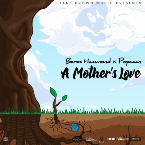 A Mother's Love ft. Popcaan