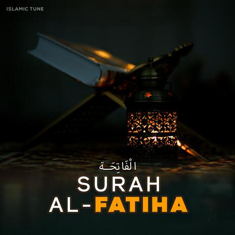 Surah Al Fatiha | Boomplay Music