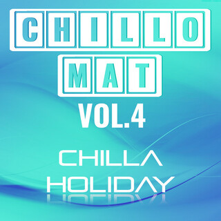 Chillomat Vol.4