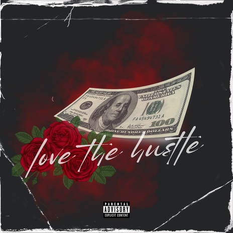 Love the hustle ft. CasshCartel | Boomplay Music