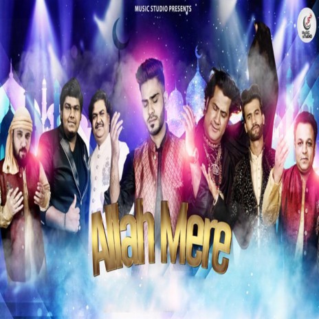 Allah Mere ft. Hamsar Hayat Nizami, Osman Mir, Sameer Hayat Nizami & Amir Mir | Boomplay Music