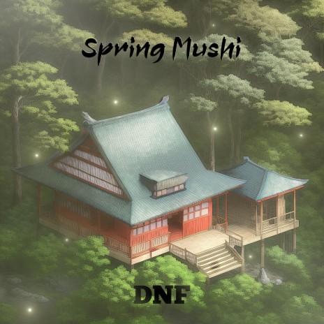 Spring Mushi | Boomplay Music