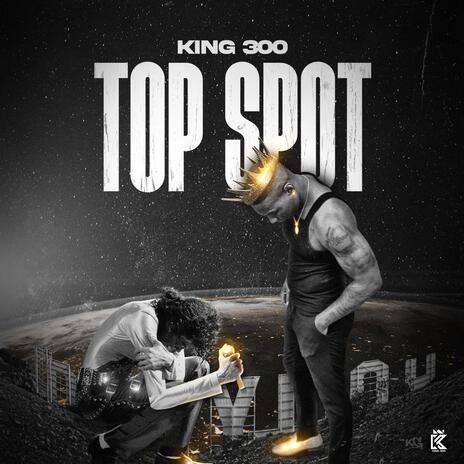 Top Spot | Boomplay Music