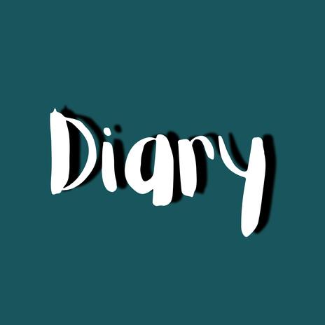 Diary | Boomplay Music