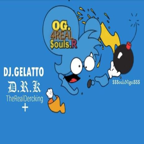 OG.4REAL DJ.GELATTO | Boomplay Music