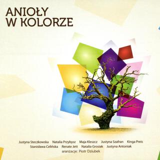 Anioły w Kolorze Wersja Rozszerzona (Live)