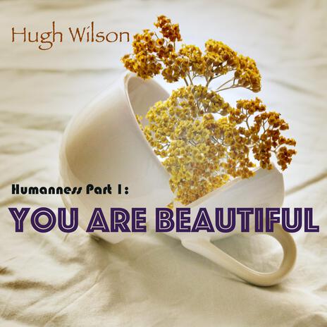 You Are Beautiful | Boomplay Music