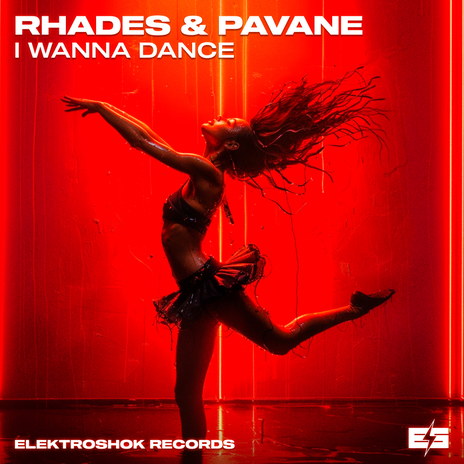 I Wanna Dance ft. Pavane | Boomplay Music