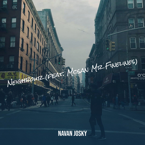 Neighbour ft. Mcsan Mr Finelines | Boomplay Music