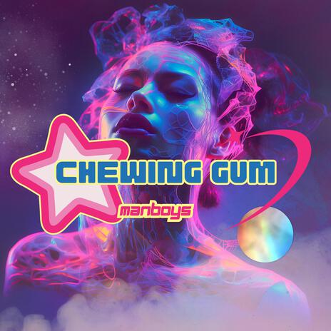 Chewing Gum | Boomplay Music