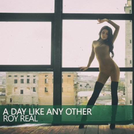 A Day Like Any Other (The Real Life Mix) | Boomplay Music