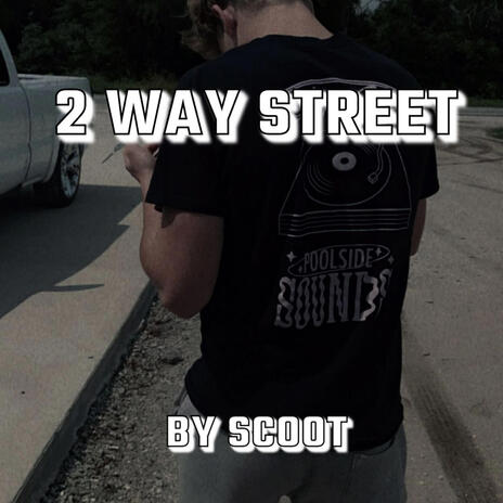 Two Way Street | Boomplay Music