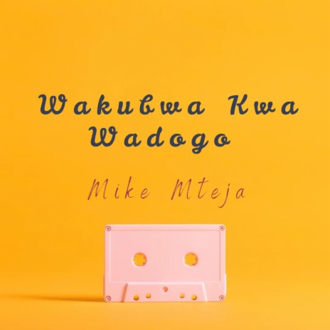 Wakubwa Kwa Wadogo | Boomplay Music