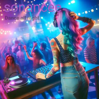 Dance all night lyrics | Boomplay Music