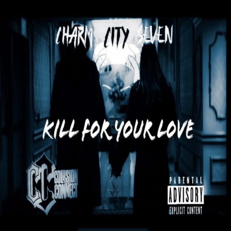 Kill For Your Love | Boomplay Music