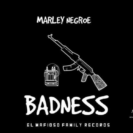 BADNESS | Boomplay Music