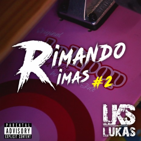 Rimando Rimas #2 | Boomplay Music