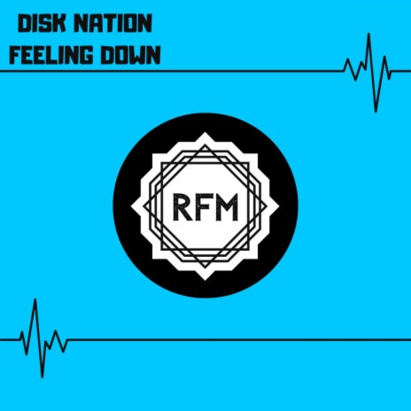 Feeling Down (Original Mix)