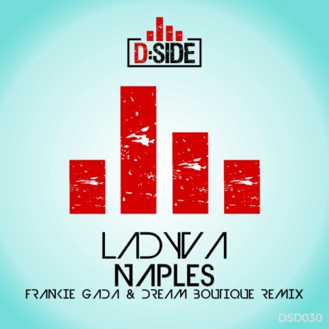 Naples (Frankie Gada & Dream Boutique Remix) | Boomplay Music