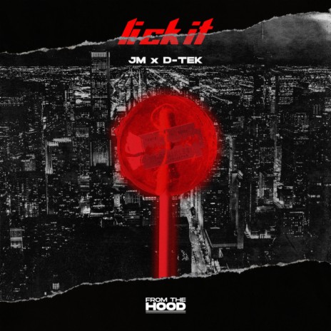 Lick It ft. D-Tek | Boomplay Music
