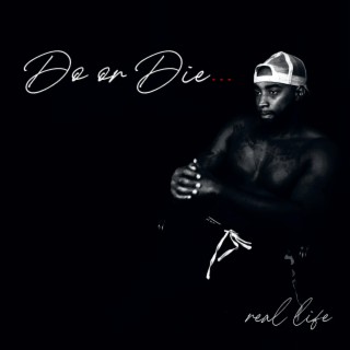 Do or Die