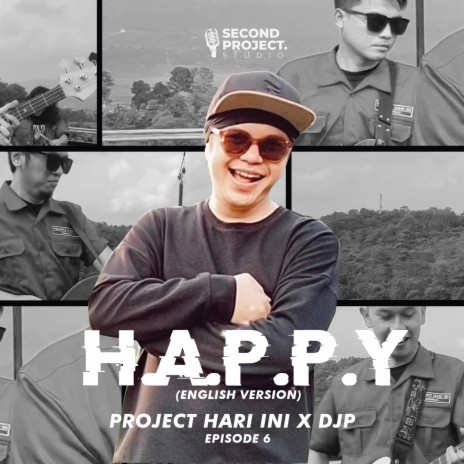 H.A.P.P.Y (English Version) ft. DJP Music & Agung Anugratama | Boomplay Music