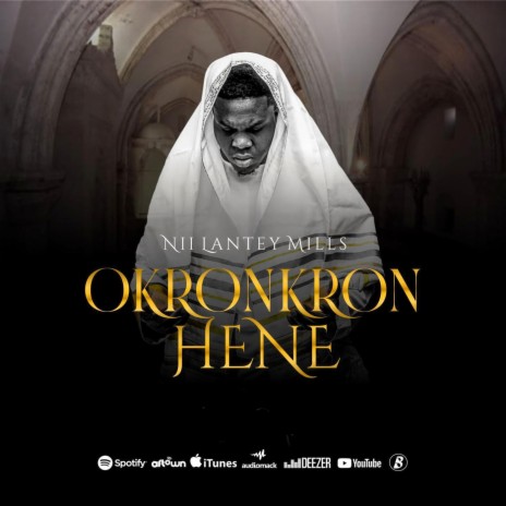Okronkron Hene | Boomplay Music