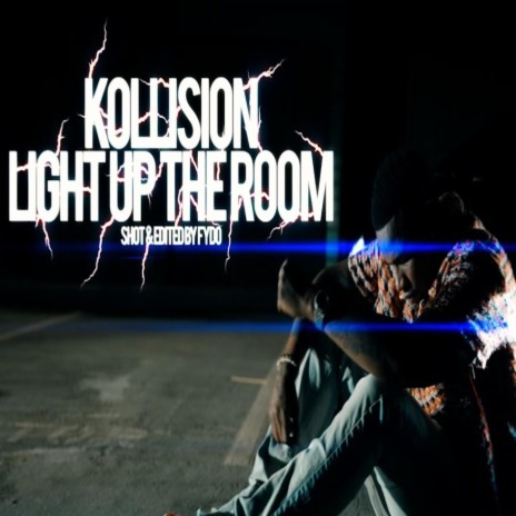 Light up the room | Boomplay Music