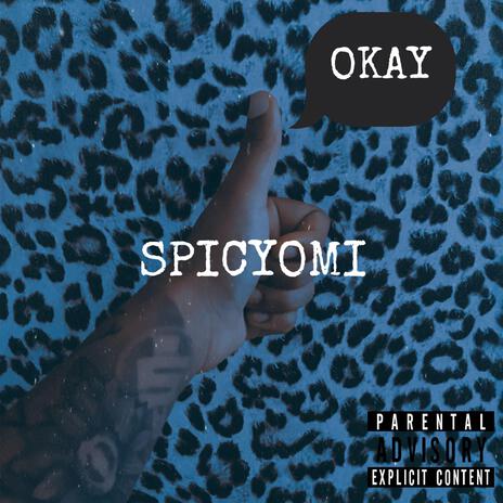 OKAY | Boomplay Music