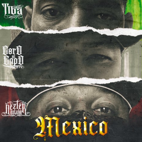 Mexico ft. Tiba Lokote & Cero El Capo | Boomplay Music