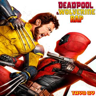 Rap De Deadpool y Wolverine